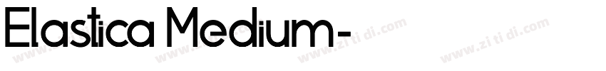 Elastica Medium字体转换